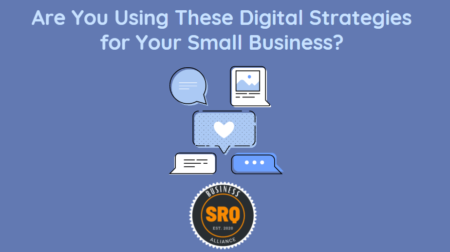 Are You Using These Digital Strategies for Your Small Business?
