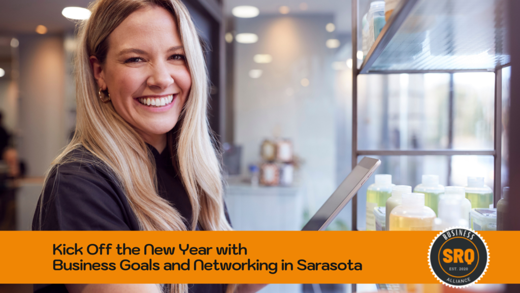Kick Off the New Year with Business Goals and Networking in Sarasota